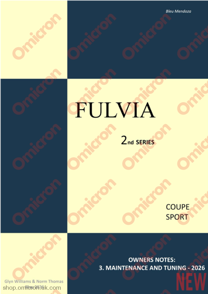 Fulvia S2/3 owners notes: Maintenance and Tuning by Glyn Williams and Norm Thomas - BOOK