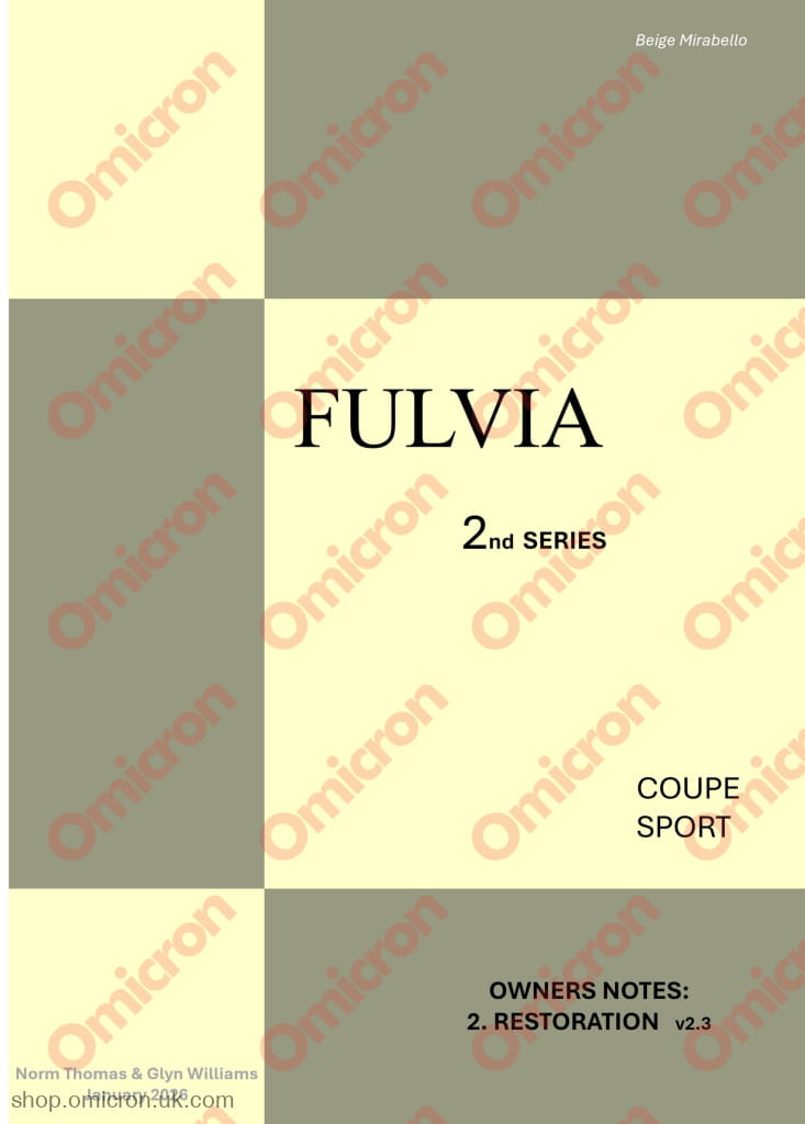 Fulvia S2/3 restoration guide by Norm Thomas and Glyn Williams BOOK