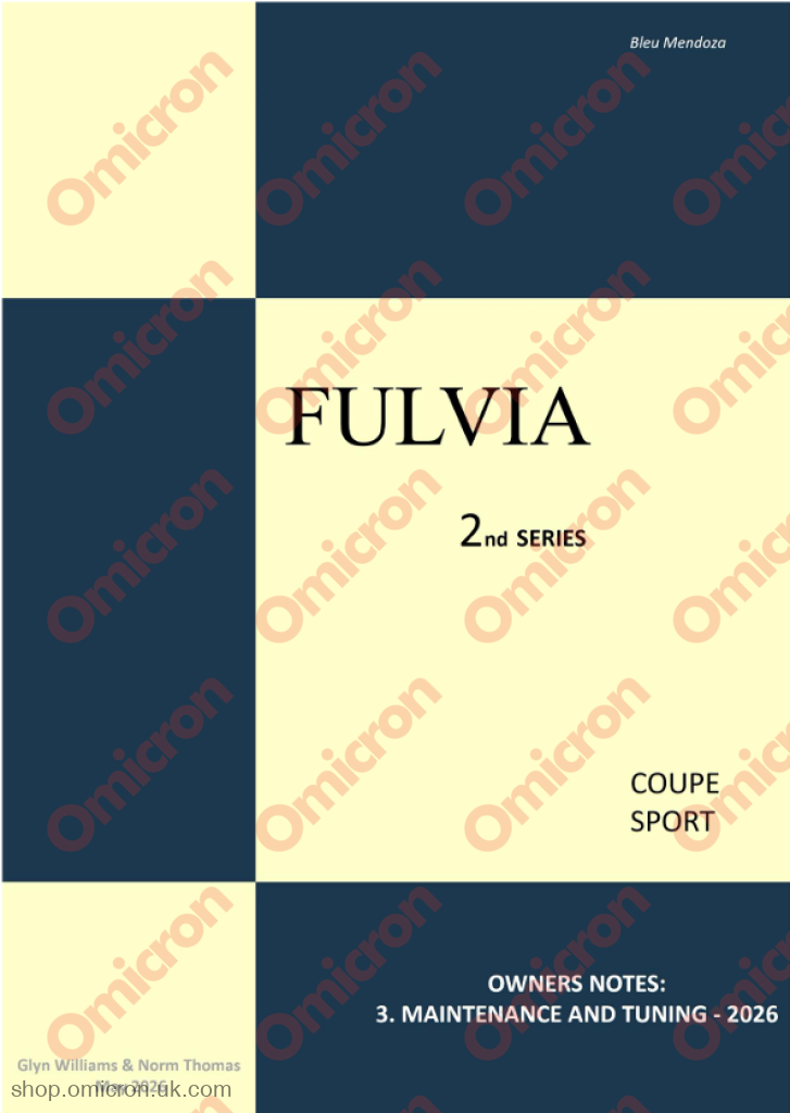 Fulvia S2/3 owners notes: Maintenance and Tuning by Glyn Williams and Norm Thomas - BOOK