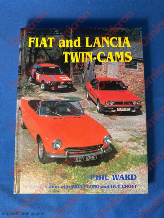 Phil Ward: Fiat and Lancia Twin-Cams